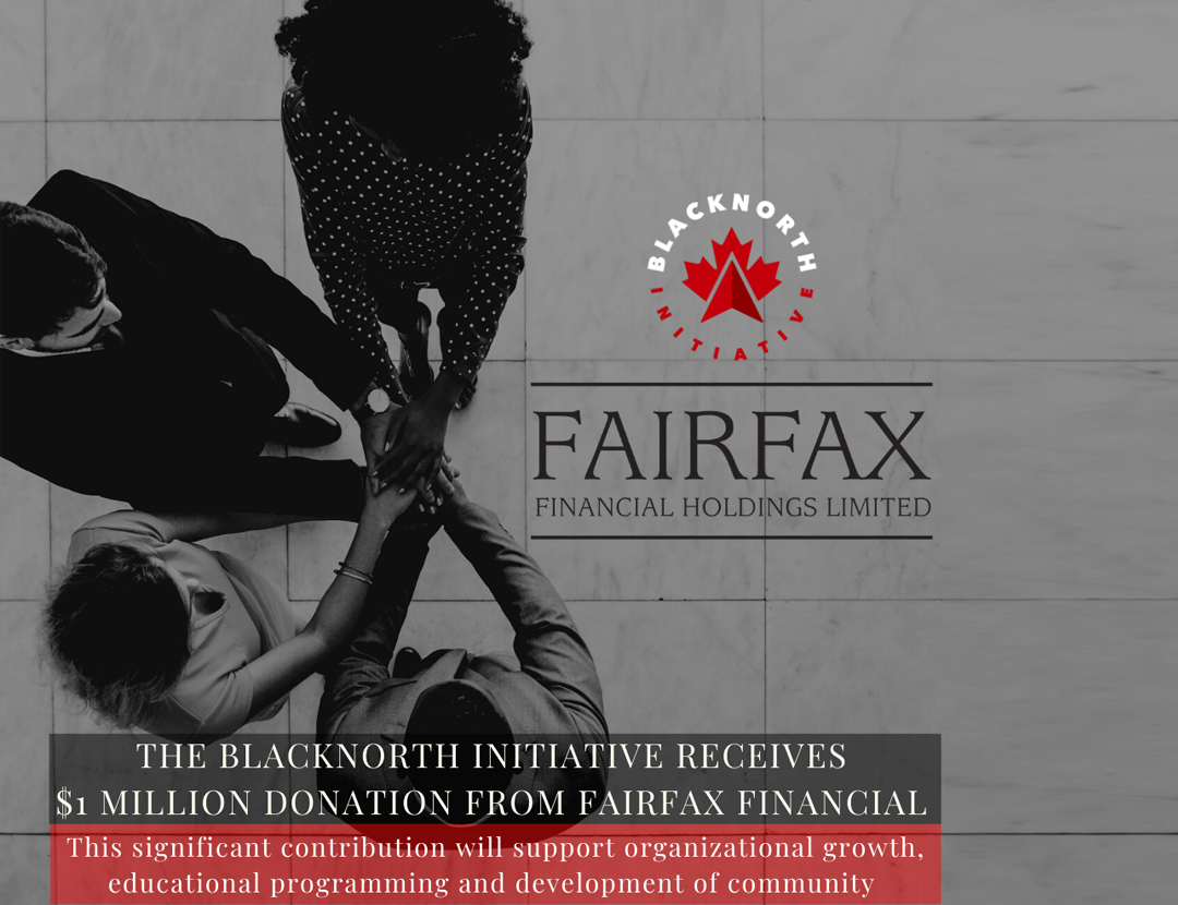 The BlackNorth Initiative Receives $1 Million Donation From Fairfax Financial
